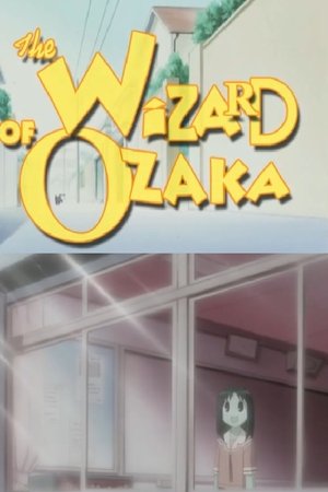 The wizard of ozaka