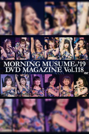 Morning Musume.'19 DVD Magazine Vol.118 Morning Musume.'19 DVD Magazine Vol.118