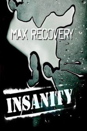 Insanity: Max Recovery Insanity: Max Recovery