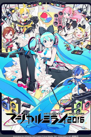 Hatsune Miku: Magical Mirai 2016 Hatsune Miku: Magical Mirai 2016