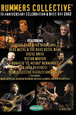 Drummers Collective 25th Anniversary Celebration Drummers Collective 25th Anniversary Celebration