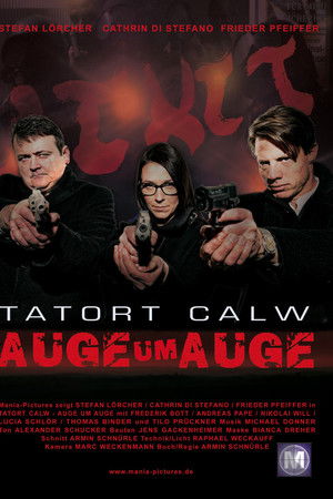 Tatort Calw - Auge um Auge Tatort Calw - Auge um Auge