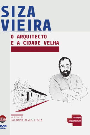 O Arquitecto e a Cidade Velha O Arquitecto e a Cidade Velha