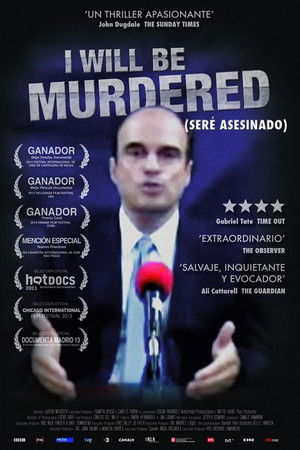 I Will Be Murdered I Will Be Murdered