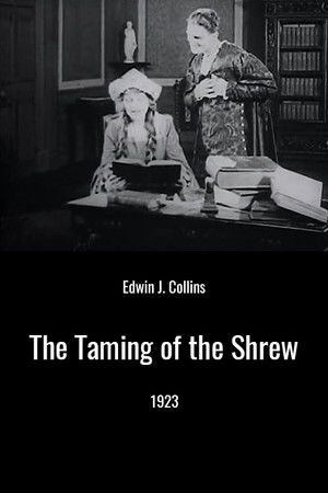 The Taming of the Shrew The Taming of the Shrew