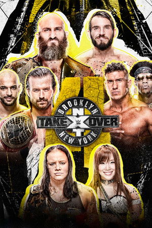 NXT Takeover: Brooklyn IV NXT Takeover: Brooklyn IV