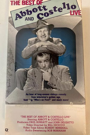 The Best of Abbott & Costello Live The Best of Abbott & Costello Live