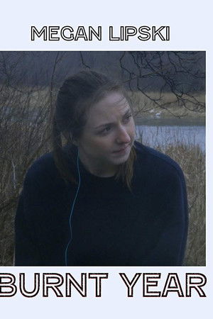 Burnt Year Burnt Year