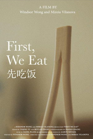 First, We Eat First, We Eat