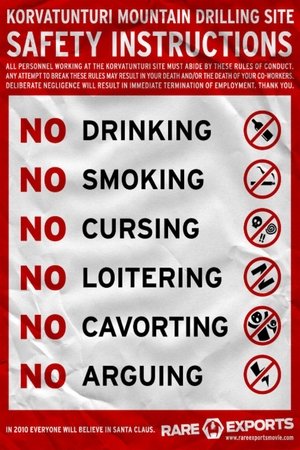 The Official Rare Exports Inc. Safety Instructions 2005 The Official Rare Exports Inc. Safety Instructions 2005