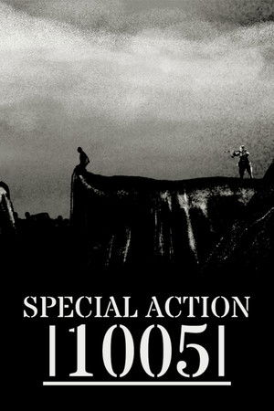 Special Action 1005 Special Action 1005