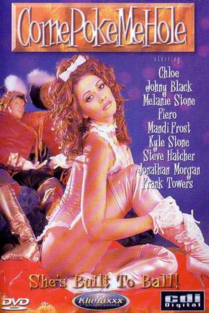 Come Poke Me Hole Come Poke Me Hole