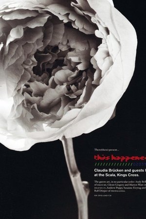 This Happened: Claudia Brücken Live at the Scala This Happened: Claudia Brücken Live at the Scala