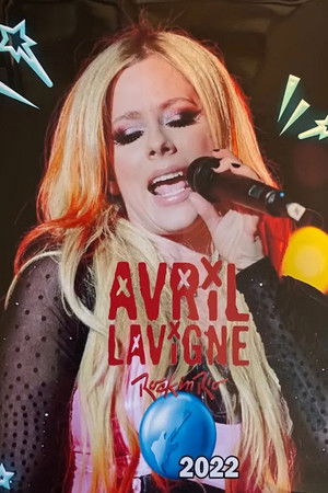 Avril Lavigne: Rock In Rio Avril Lavigne: Rock In Rio