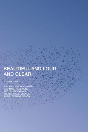 Beautiful and Loud and Clear