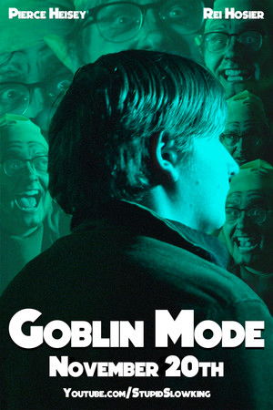 Goblin Mode Goblin Mode