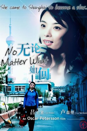 No Matter What No Matter What