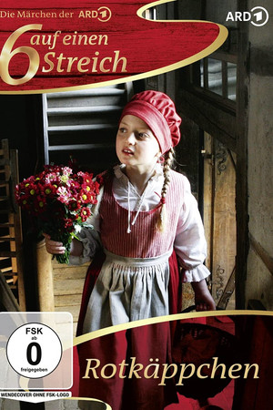 Rotkäppchen Rotkäppchen
