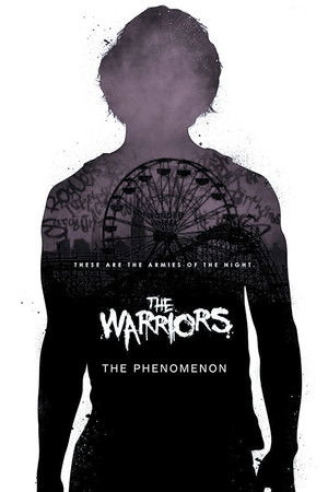 The Warriors: The Phenomenon The Warriors: The Phenomenon