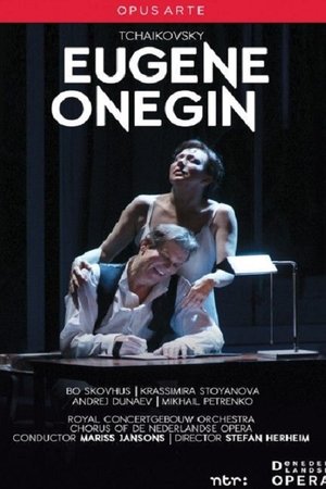 Tchaikovsky: Eugene Onegin (Dutch National Opera)