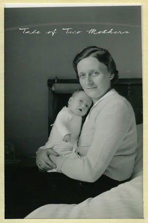 Tale of Two Mothers Tale of Two Mothers
