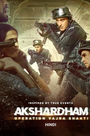 Akshardham: Operation Vajra Shakti