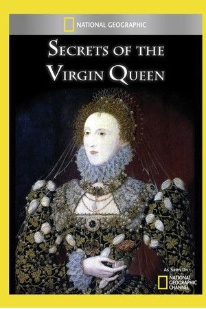 Secrets of the Virgin Queen Secrets of the Virgin Queen