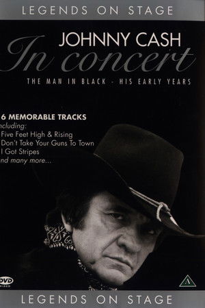 Johnny Cash: The Man in Black - His Early Years Johnny Cash: The Man in Black - His Early Years