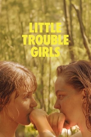 Little Trouble Girls Little Trouble Girls