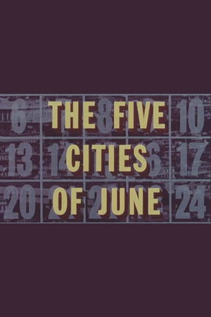The Five Cities of June The Five Cities of June