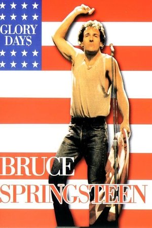 Bruce Springsteen - BBC Presents: Glory Days Bruce Springsteen - BBC Presents: Glory Days
