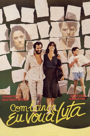 Com Licença, Eu Vou à Luta Com Licença, Eu Vou à Luta