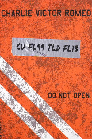 Charlie Victor Romeo Charlie Victor Romeo