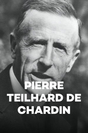 Pierre Teilhard de Chardin Pierre Teilhard de Chardin
