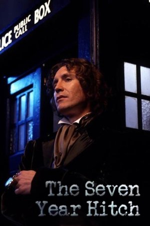 The Seven Year Hitch The Seven Year Hitch