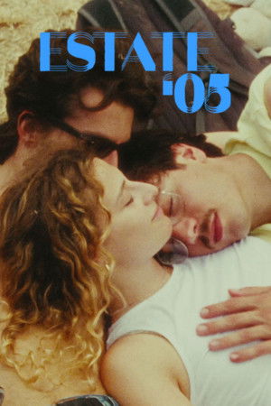 Estate '05 Estate '05