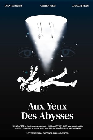 Aux Yeux des Abysses