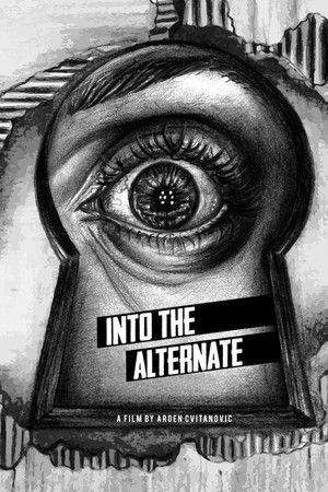 Into The Alternate Into The Alternate