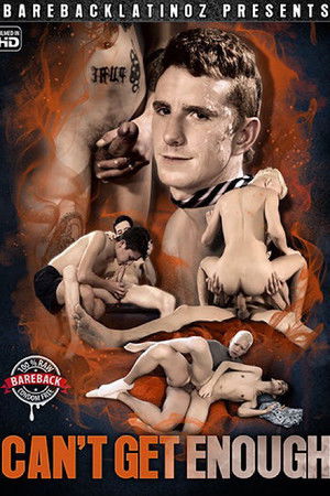 Can't Get Enough Can't Get Enough