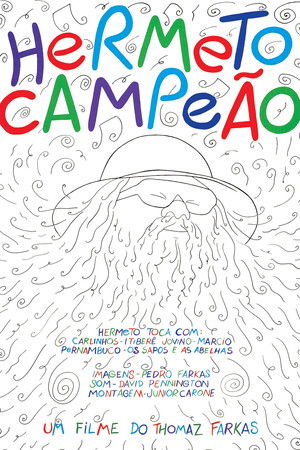 Hermeto, the Champ Hermeto, the Champ