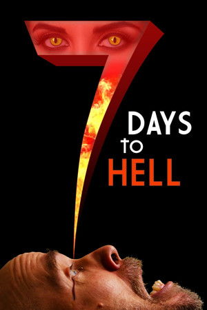 7 Days to Hell 7 Days to Hell