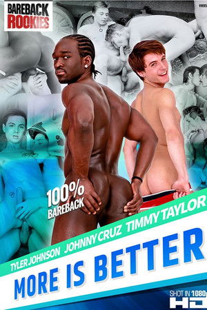 More Is Better More Is Better