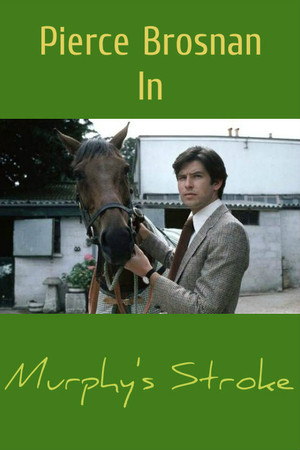 Murphy's Stroke Murphy's Stroke