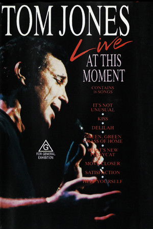 Tom Jones – Live At This Moment Tom Jones – Live At This Moment