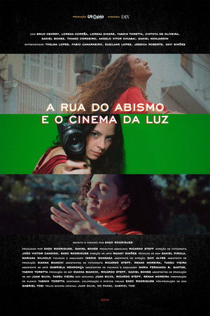 A Rua do Abismo e o Cinema da Luz A Rua do Abismo e o Cinema da Luz