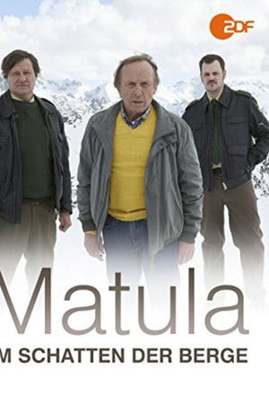 Matula: Der Schatten des Berges Matula: Der Schatten des Berges