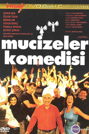 Mucizeler Komedisi Mucizeler Komedisi