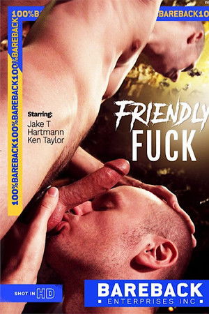 Friendly Fuck Friendly Fuck