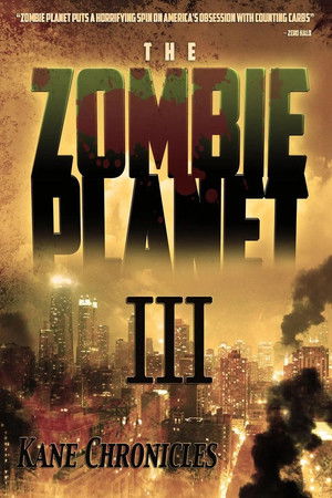 Zombie Planet 3: Kane Chronicles