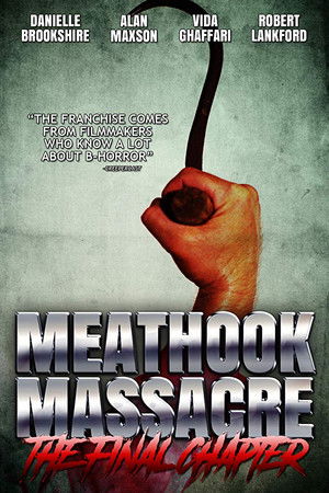 Meathook Massacre: The Final Chapter Meathook Massacre: The Final Chapter